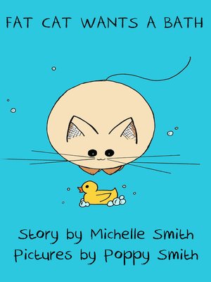 cover image of Fat Cat Wants a Bath